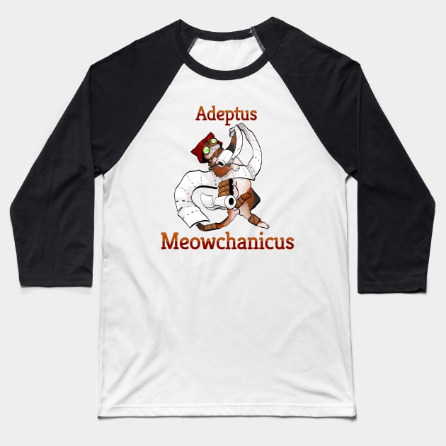 Adeptus Meowchanicus Baseball T-Shirt by RudeRubicante